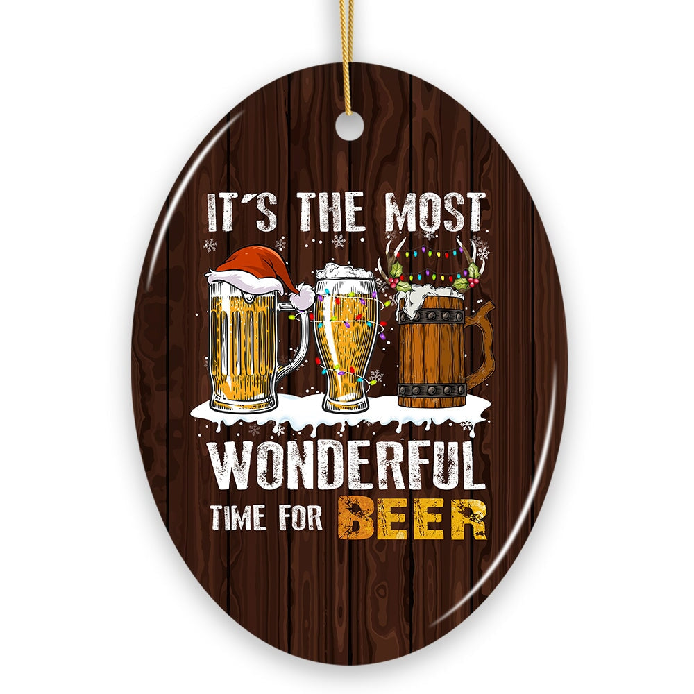It’s the Most Wonderful Time for a Beer Funny Alcohol Themed Christmas Ornament Ceramic Ornament OrnamentallyYou 