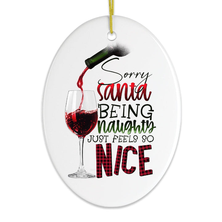 Naughty Wine Drinker Funny Christmas Ornament Ceramic Ornament OrnamentallyYou 