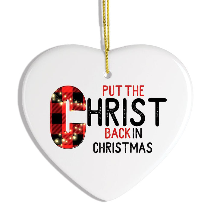 Put the Christ Back in Christmas Holiday Ornament, Religious Christian Theme Ceramic Ornament OrnamentallyYou 