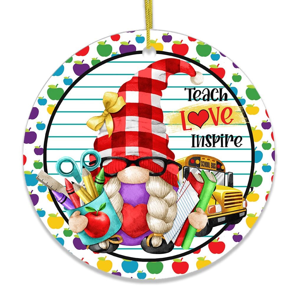 Teach Love Inspire Gnome Christmas Ornament Ceramic Ornament OrnamentallyYou 