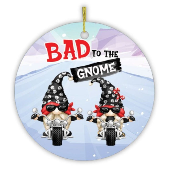 Bad to the Gnome Biker Theme Christmas Ornament Ceramic Ornament OrnamentallyYou 