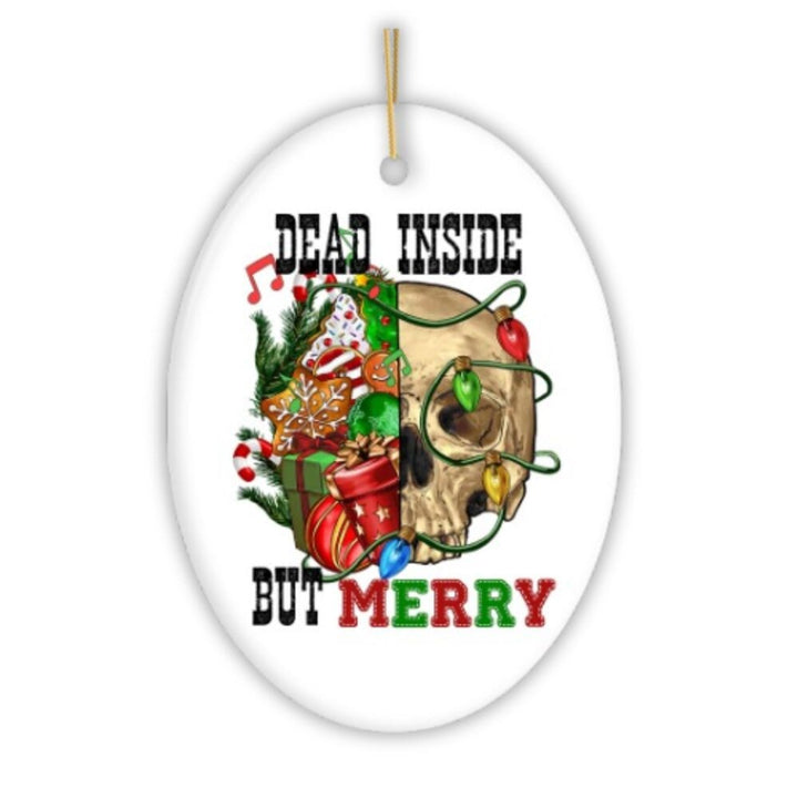 Dead Inside but Merry Ornament, Christmas Skull Ceramic Ornament OrnamentallyYou 