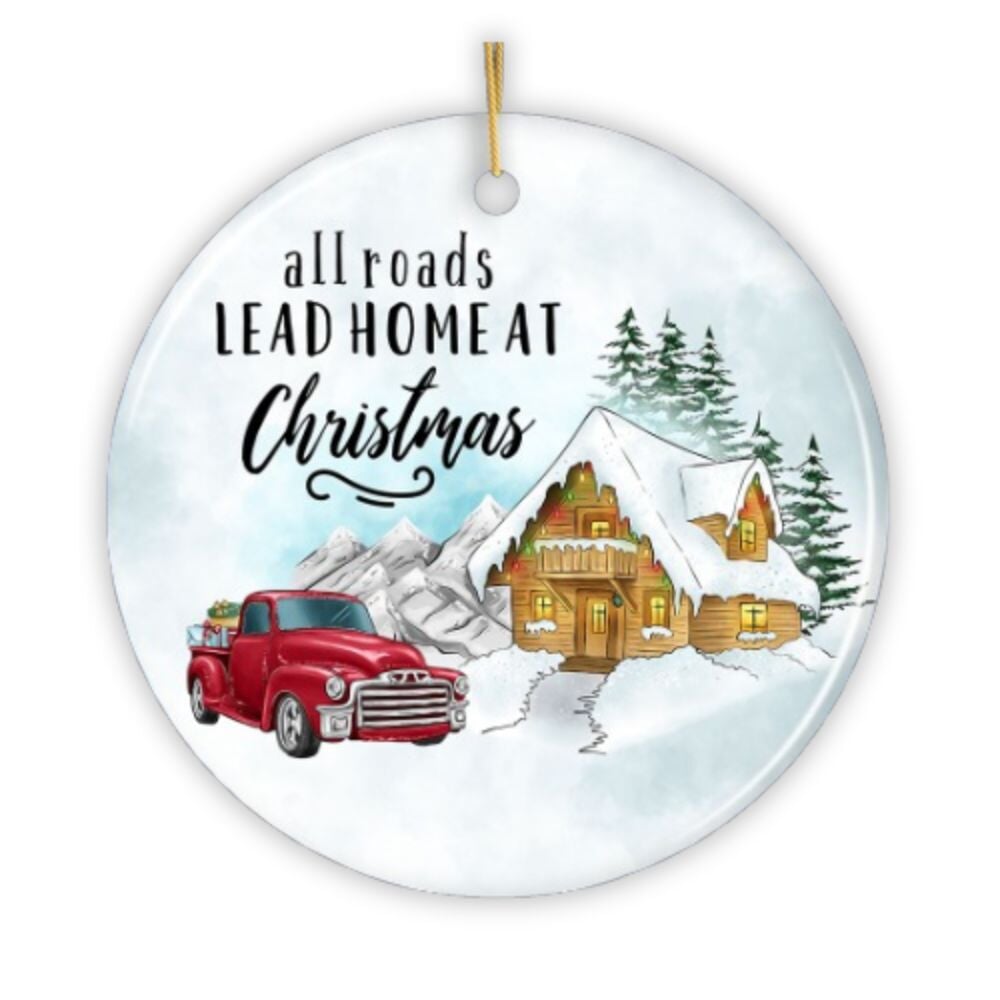 All Roads Lead Home at Christmas Ornament Ceramic Ornament OrnamentallyYou 