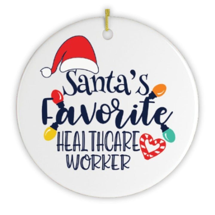 Santa's Favorite Healthcare Worker Christmas Ornament Ceramic Ornament OrnamentallyYou 