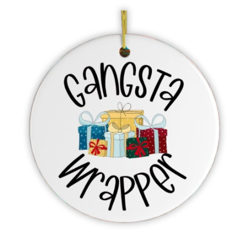 Gangsta Wrapper Christmas Ornament Ceramic Ornament OrnamentallyYou 