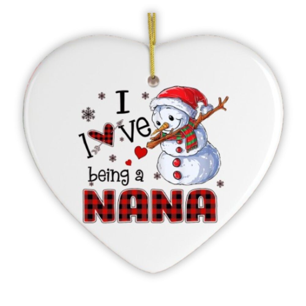 I Love Being a Nana Snowman Grandma Christmas Ornament Ceramic Ornament OrnamentallyYou 