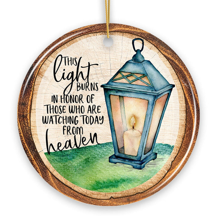 Vintage Lantern Memorial Heaven Quote Christmas Ornament, This Light Burns in Honor Ceramic Ornament OrnamentallyYou 