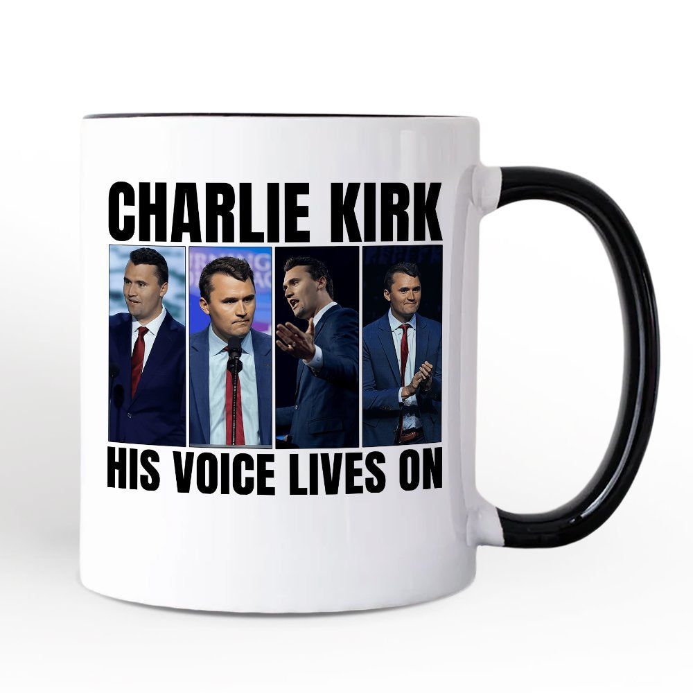 His Voice Lives On Charlie Kirk Graphic Mug, Women or Men Patriotic Republican Gift Personalized Ceramic Mug OrnamentallyYou 