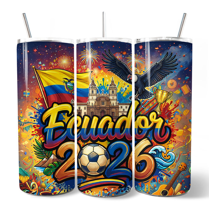 Ecuador 2026 Soccer Cup Global Championship 20oz Tumbler With Lid and Stainless Steel Straw, Fans Football Gift Cup