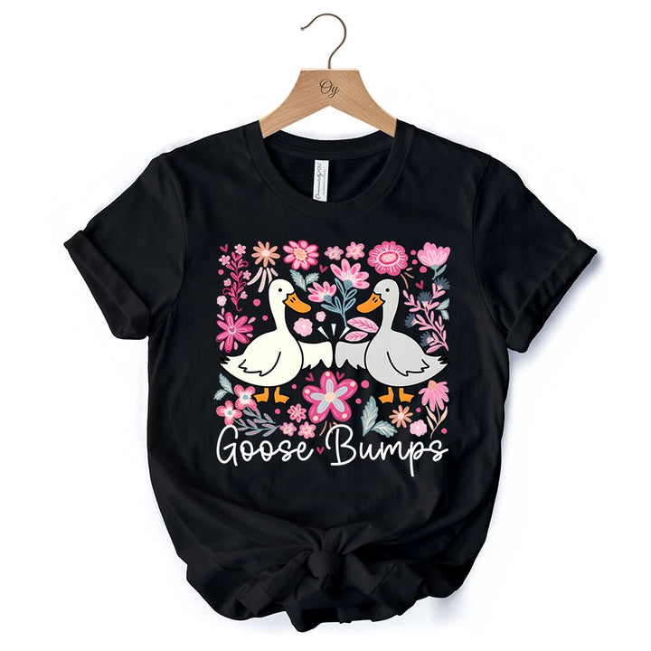 Funny Goose Bumps Floral T-Shirt, White, Natural and Black Sarcastic Goose Tee Gifts T-Shirts OrnamentallyYou 