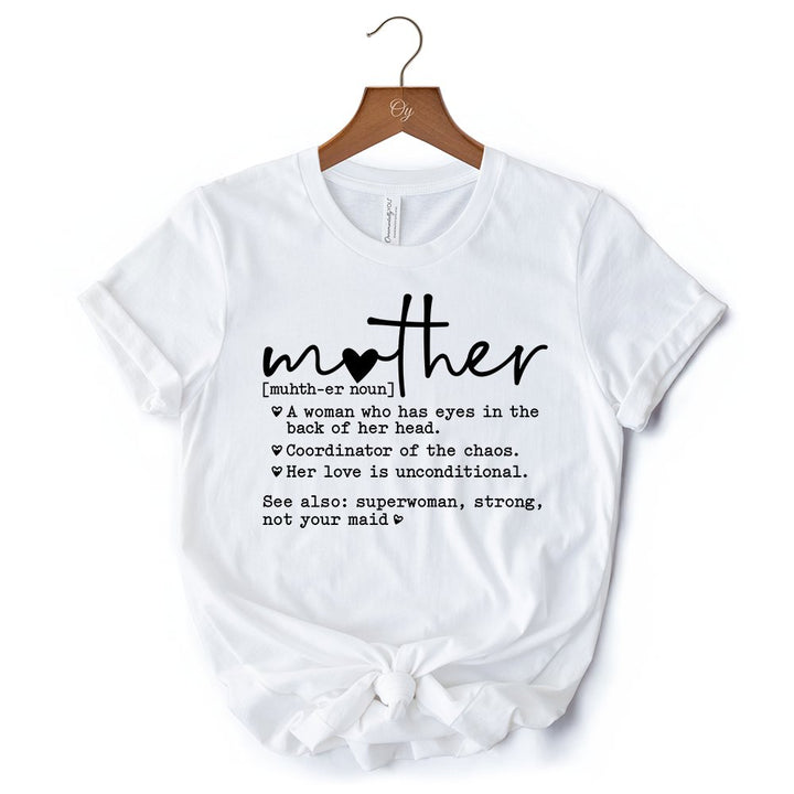 Funny Mom Definition T-Shirt, White, Natural and Black Tee for Strong and Real Mothers T-Shirts OrnamentallyYou 