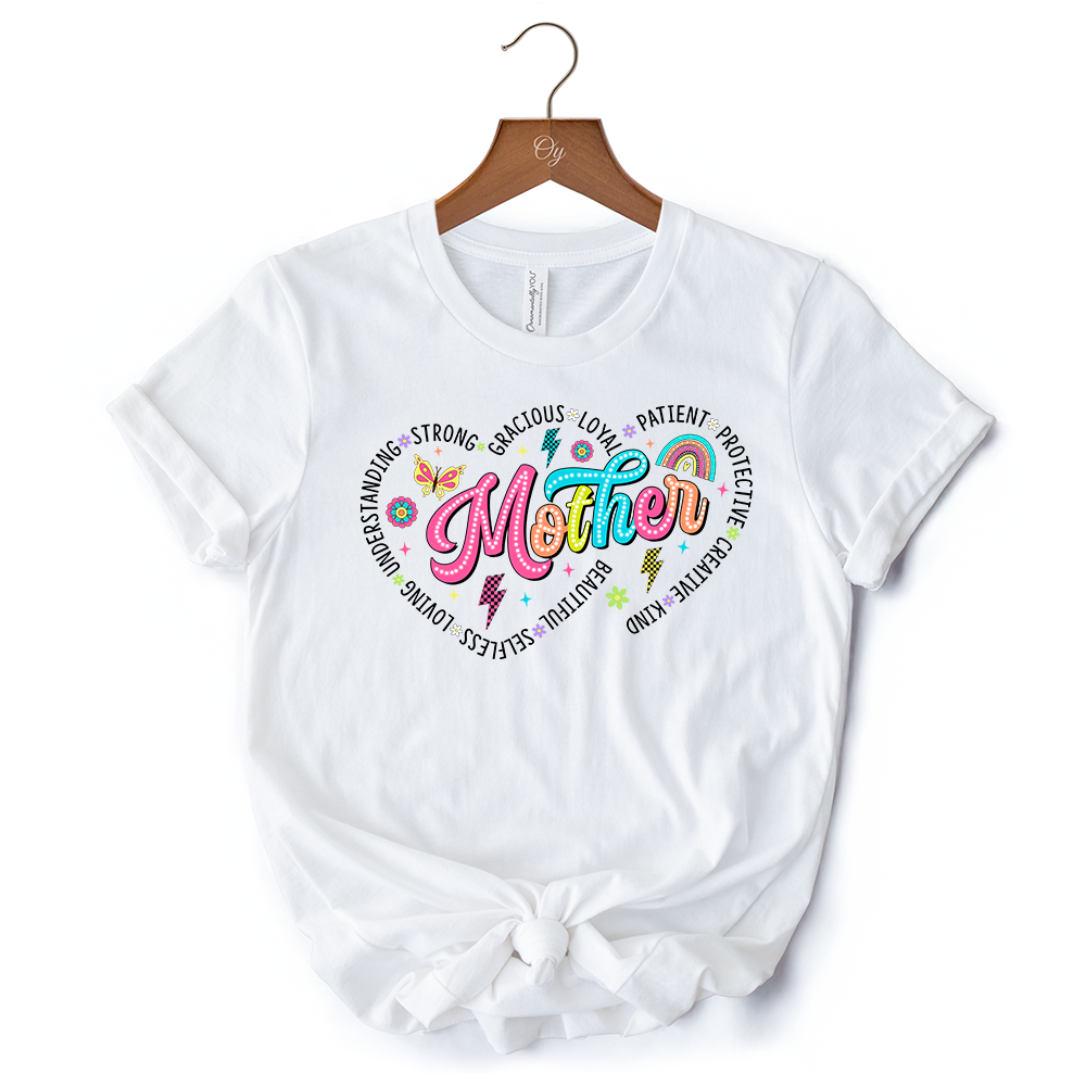 Inspiring Words for Mothers Heart T-Shirt, White Colorful Tee for Strong Women