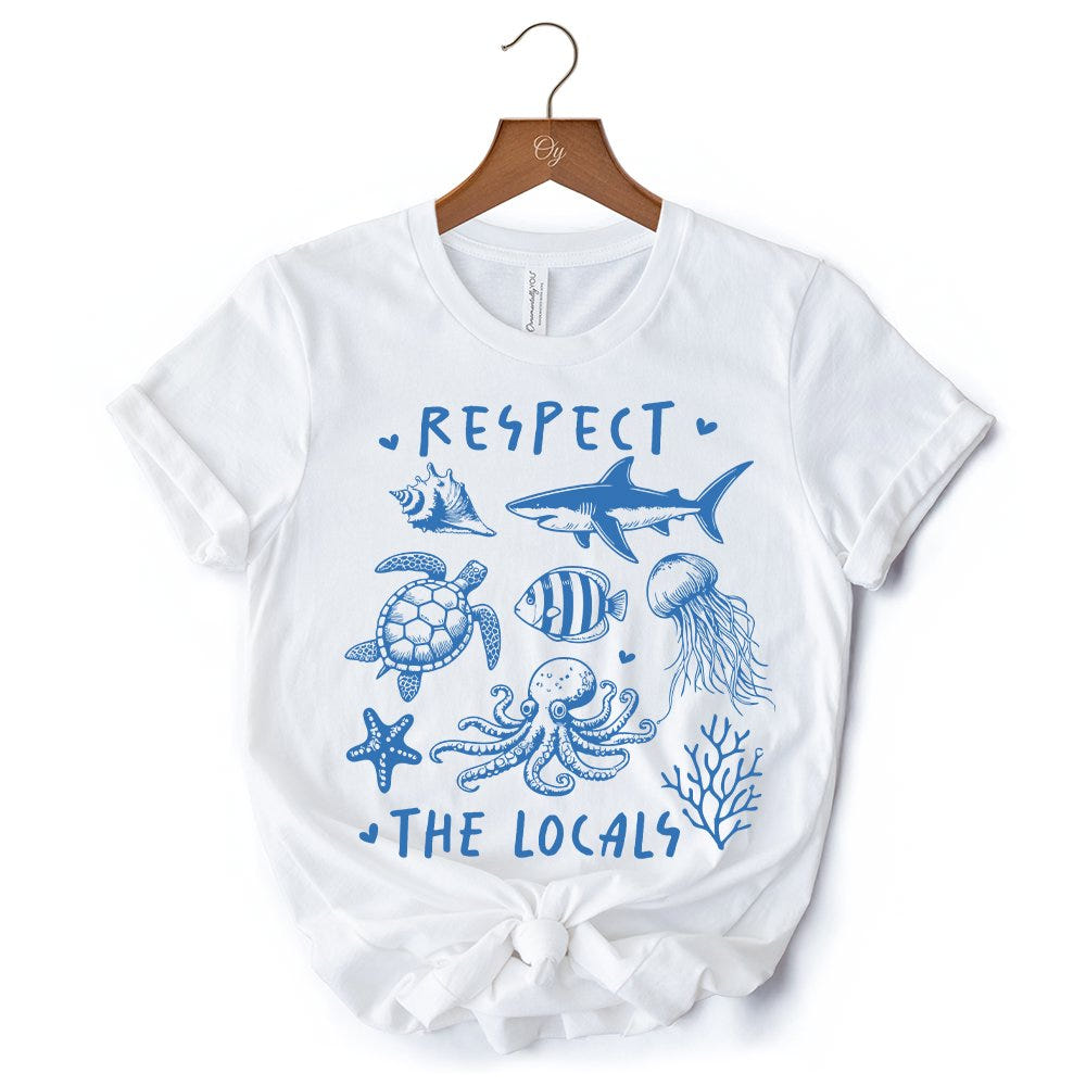 Respect the Locals Ocean Animals T-Shirt, Cute White and Natural Vacation Tee T-Shirts OrnamentallyYou 