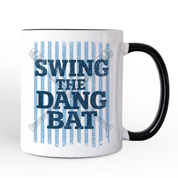 Swing The Dang Bat Softball Mama Mug, Funny Sports Encouragement Gift Personalized Ceramic Mug OrnamentallyYou 