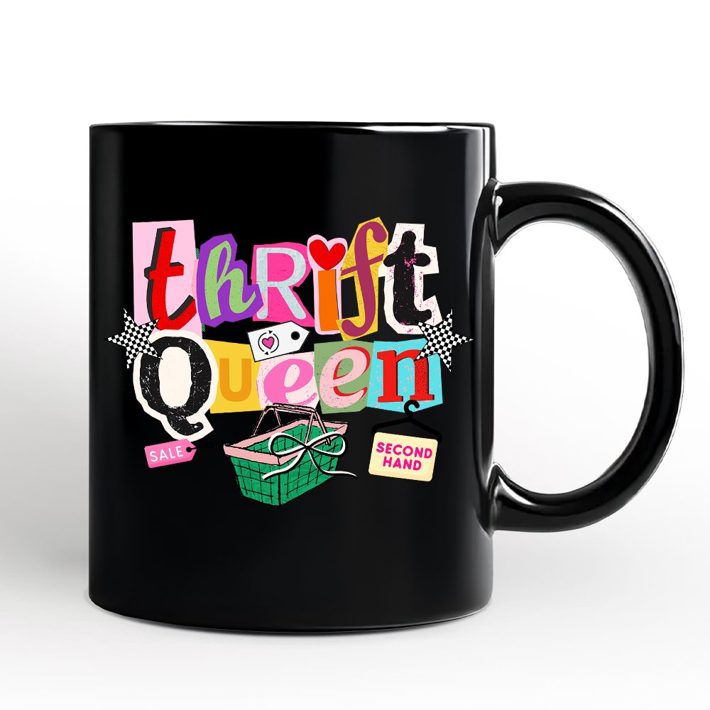 Thrift Queen Mug, Colorful Second Hand Shopping Gift Personalized Ceramic Mug OrnamentallyYou 