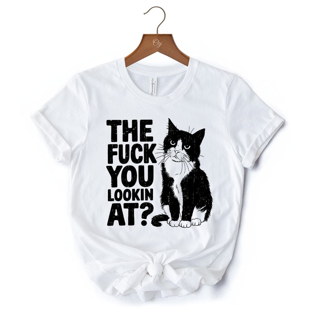 What Are You Looking At T-Shirt, Sarcastic Cat Lover White Tee for Sassy People T-Shirts OrnamentallyYou 