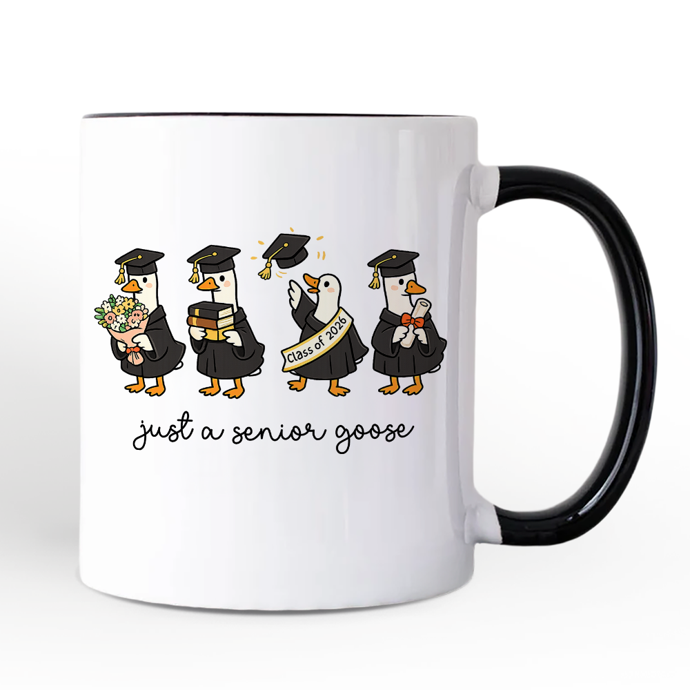 Just A 2026 Senior Goose Mug, Funny Graduation Gift