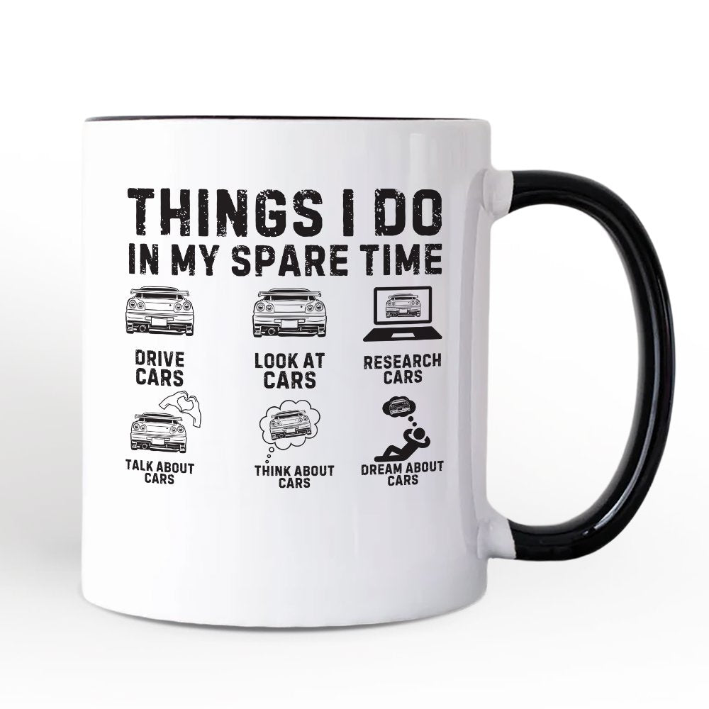 Car Guy Things Funny Personalized Mug, Things I Do In My Spare Time Gift with Custom Name Personalized Ceramic Mug OrnamentallyYou Black Handle Non-Custom 