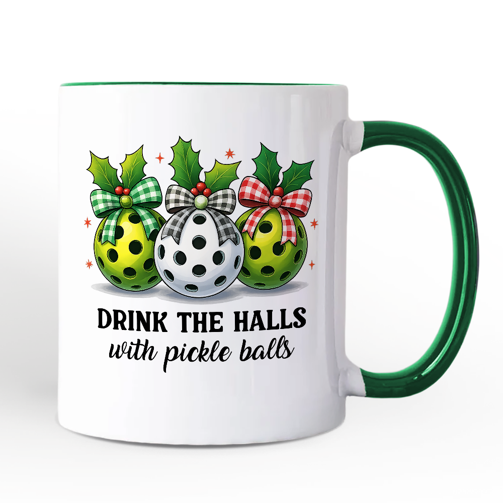Drink The Halls with Pickle Balls Personalized Mug, Funny Christmas Gift with Custom Name