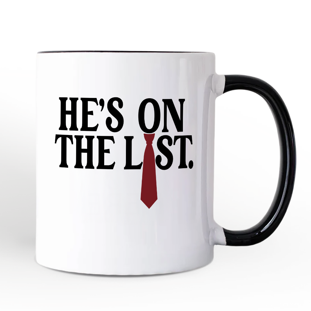 He’s On The List Personalized Mug