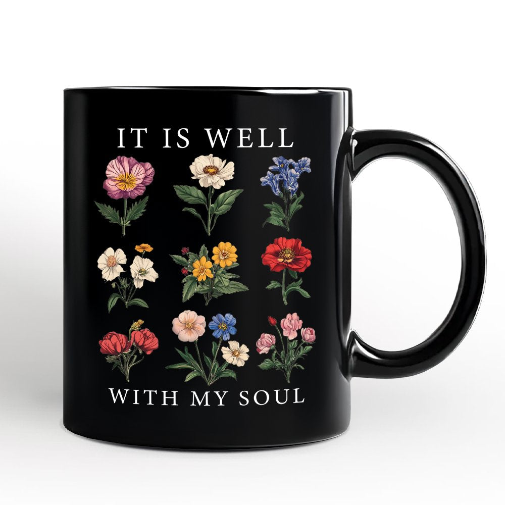 It Is Well With My Soul Christian Vintage Personalized Mug, Floral Bible Verse Gift with Custom Name Personalized Ceramic Mug OrnamentallyYou Black Non-Custom 