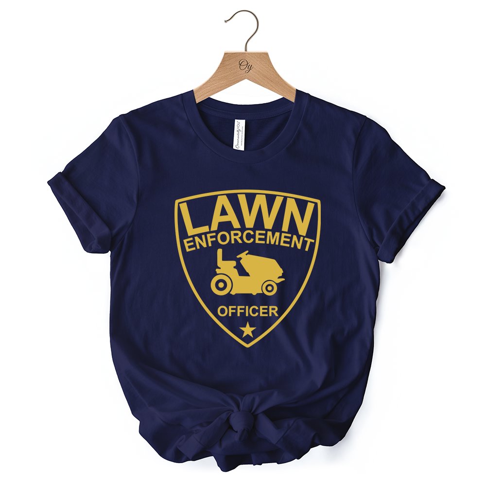 Lawn Enforcement Officer T-Shirt, Funny Badge Style Navy and Black Tee for Lawn Mower Gardener Dad T-Shirts OrnamentallyYou 
