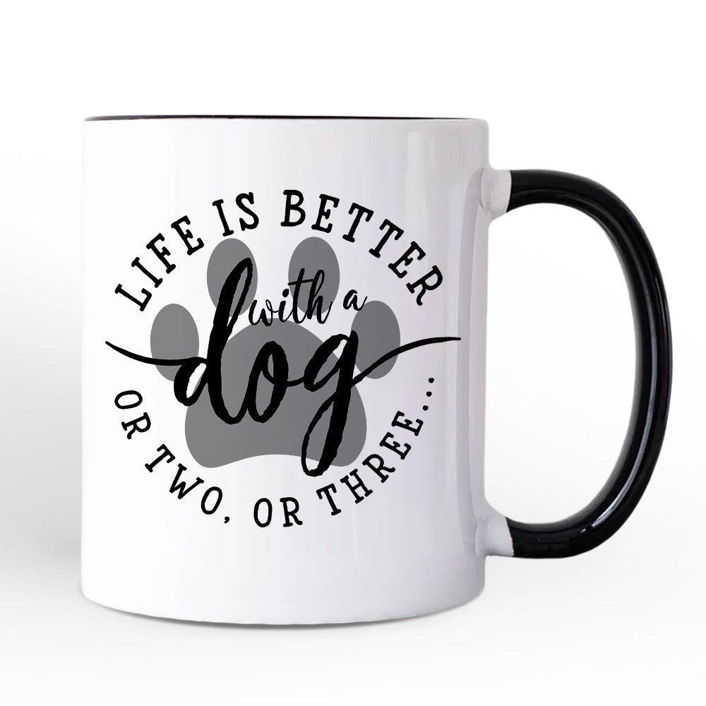 Life Is Better with a Dog Personalized Mug, Funny Quote Pet Gift with Custom Name Personalized Ceramic Mug OrnamentallyYou Black Handle Non-Custom 