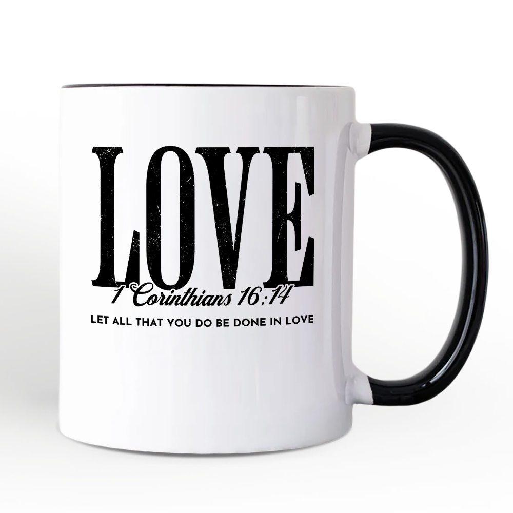 Love Corinthians 16:14 Christian Personalized Mug, Bible Verse Faith Inspirational Gift with Custom Name