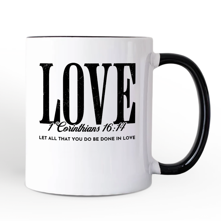 Love Corinthians 16:14 Christian Personalized Mug, Bible Verse Faith Inspirational Gift with Custom Name