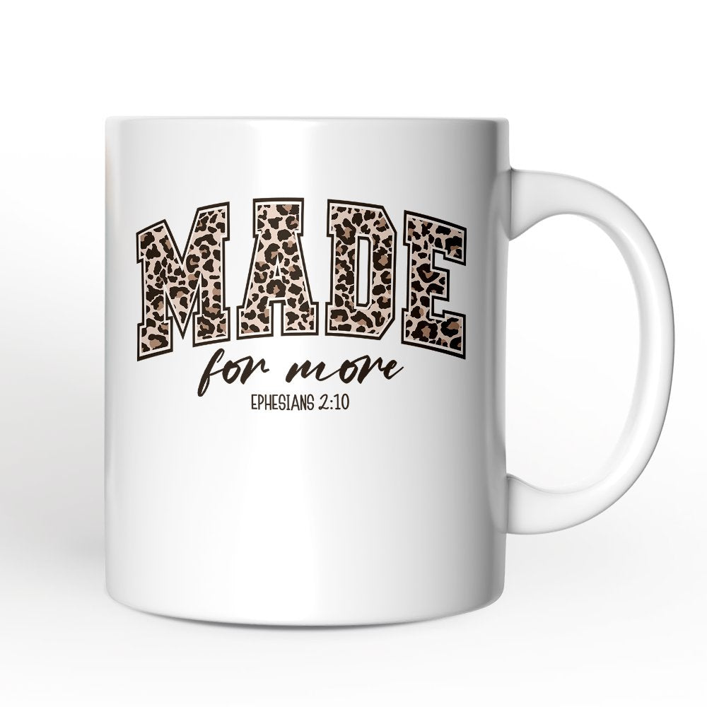 Made For More Christian Personalized Mug, Ephesians 2:10 Leopard Faith Bible Verse Easter Gift with Custom Name Personalized Ceramic Mug OrnamentallyYou White Non-Custom 