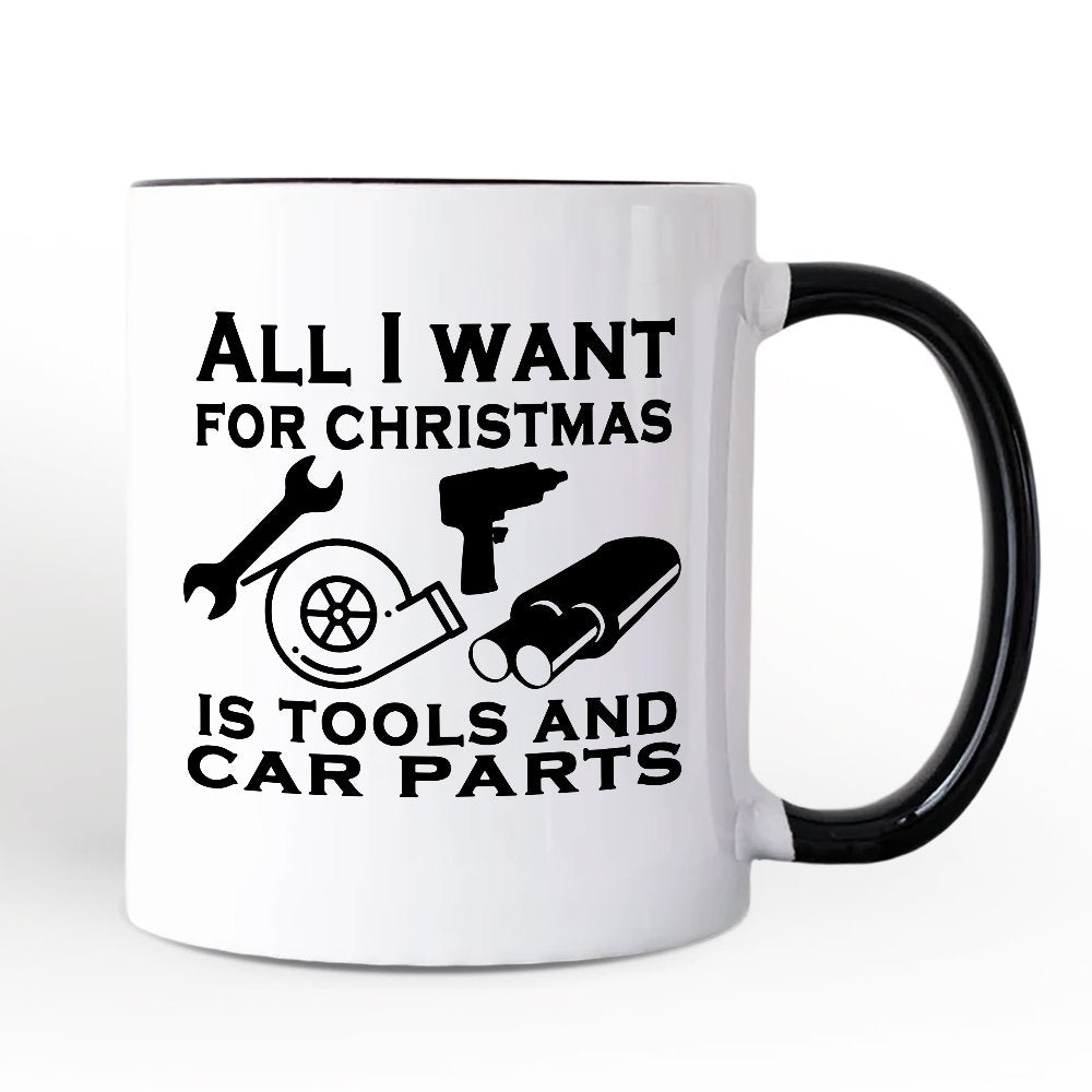 Mechanic Tools & Car Parts Christmas Personalized Mug, All I Want for Christmas Garage Quote Gift with Custom Name Personalized Ceramic Mug OrnamentallyYou White - Black Non-Custom 