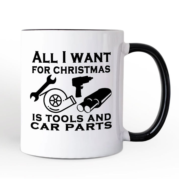 Mechanic Tools & Car Parts Christmas Personalized Mug, All I Want for Christmas Garage Quote Gift with Custom Name Personalized Ceramic Mug OrnamentallyYou White - Black Non-Custom 