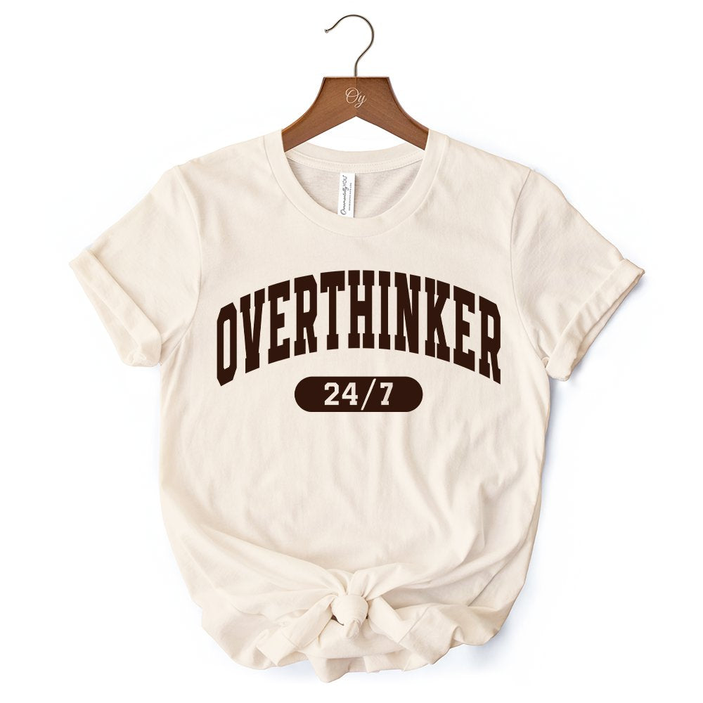 Over Thinker 247 T-Shirt, Minimalist Collegiate White, Natural and Black Tee for Tired Women T-Shirts OrnamentallyYou 