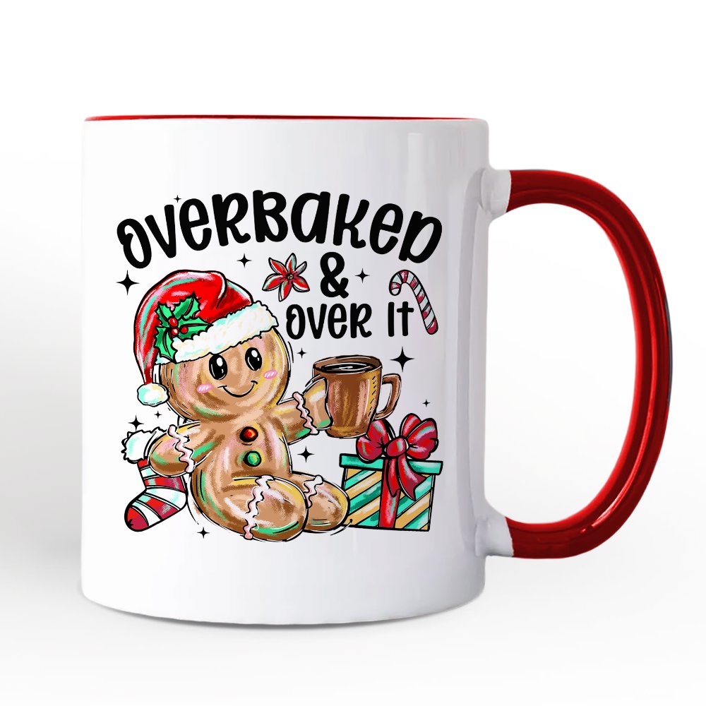 Overbaked & Over It Gingerbread Personalized Mug, Tired Christmas Funny Holiday Gift with Custom Name Personalized Ceramic Mug OrnamentallyYou White - Red Non-Custom 
