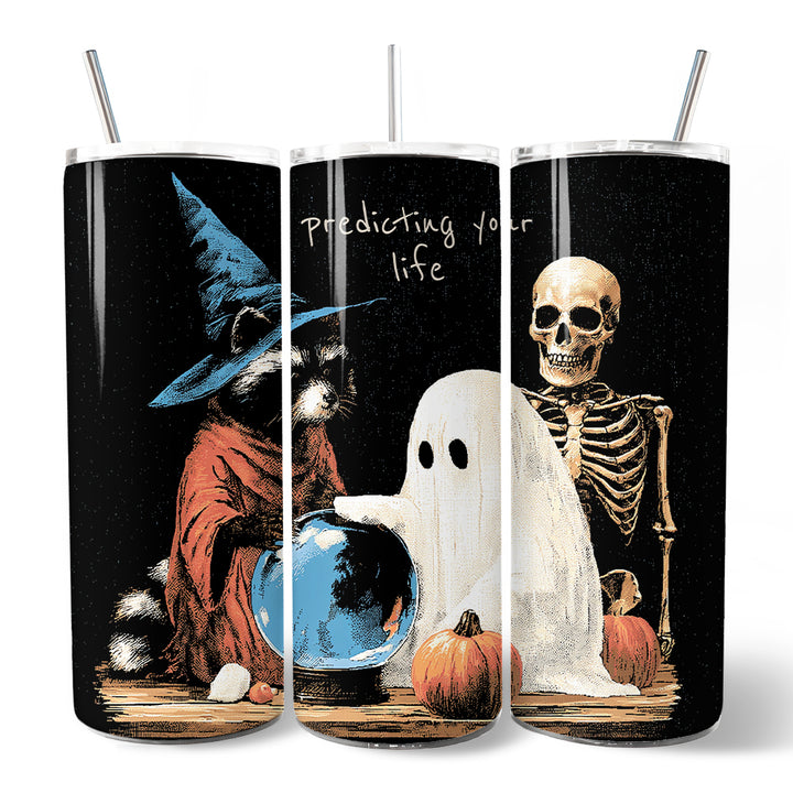 Predicting Your Life Witch Raccoon Ghost 20oz Personalized Tumbler With Lid and Stainless Steel Straw, Funny Halloween Crystal Ball Gift Cup