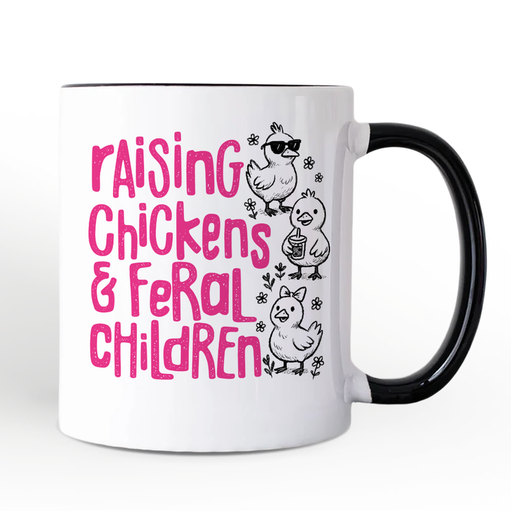 Raising Chickens And Feral Children Personalized Mug, Funny Chicken Mama Farm Life Gift with Custom Name