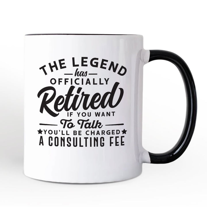 Retirement Consulting Fee Personalized Mug, Funny Officially Retired Gift with Custom Name Personalized Ceramic Mug OrnamentallyYou White - Black Non-Custom 