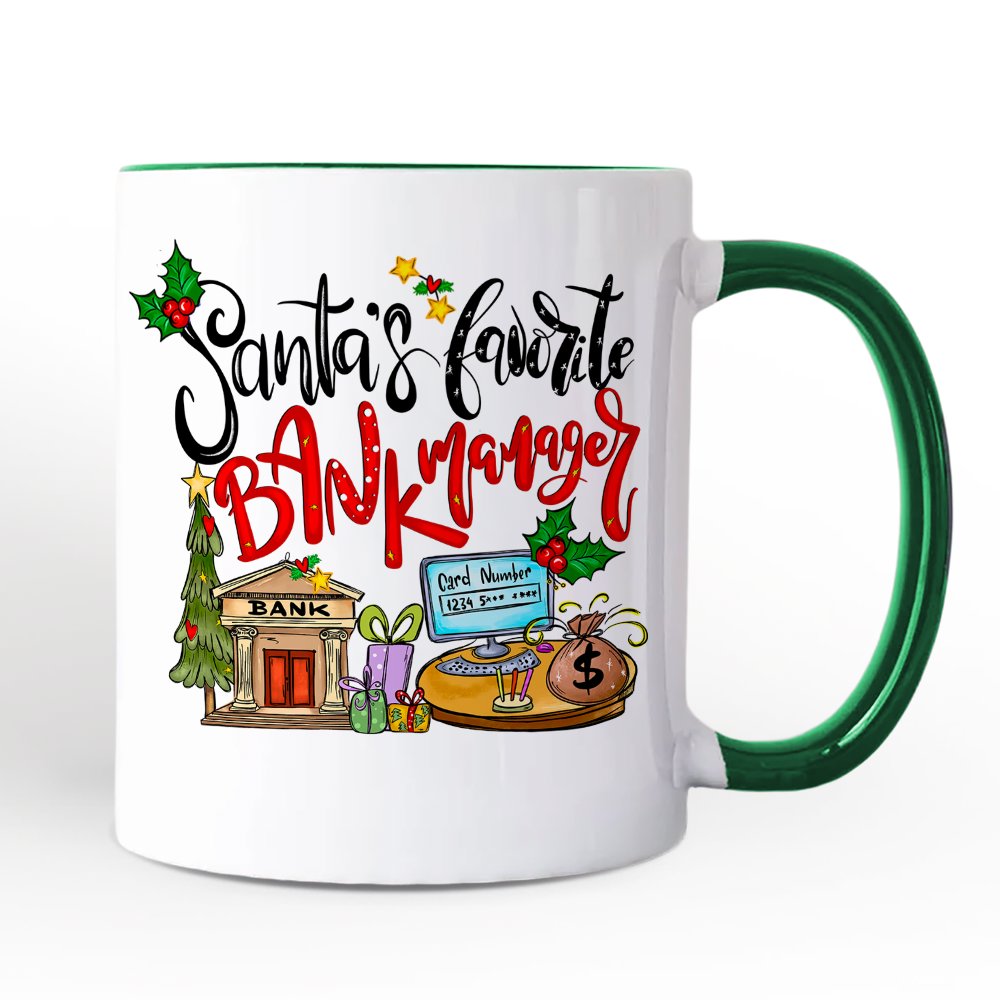 Santa’s Favorite Bank Manager Christmas Personalized Mug, Appreciation Gift with Custom Name Personalized Ceramic Mug OrnamentallyYou White - Green Non-Custom 