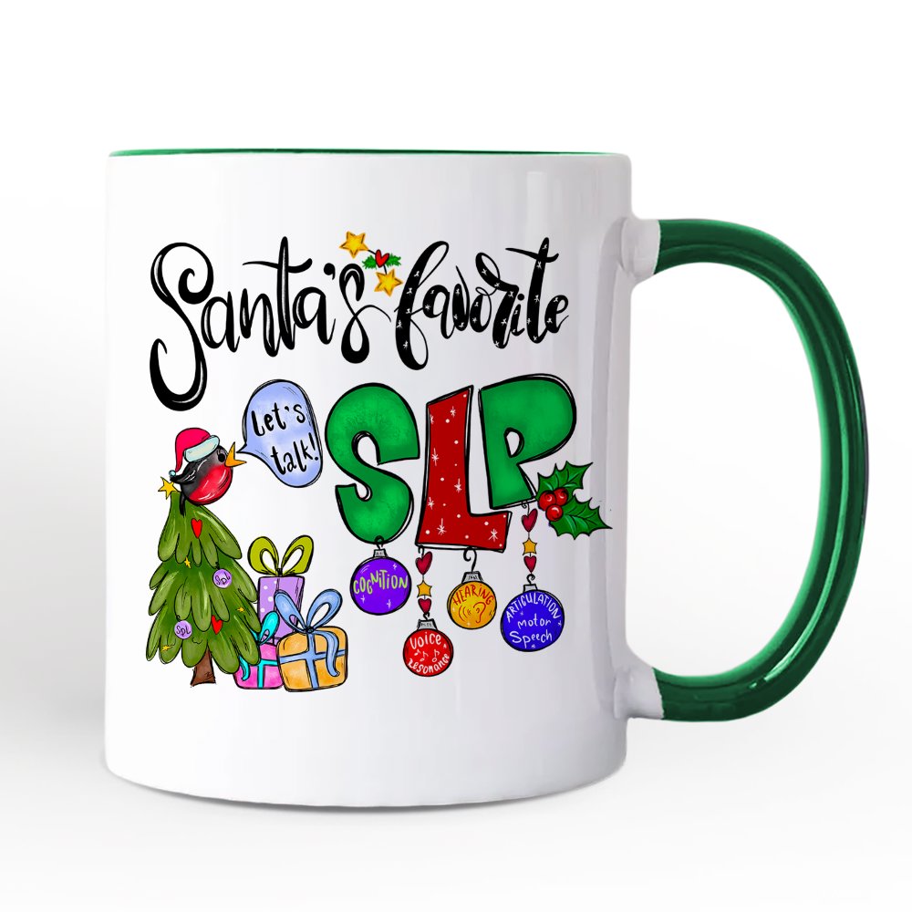 Santa’s Favorite SLP Christmas Personalized Mug, Gift for Speech Therapist and Language Pathologist with Custom Name Personalized Ceramic Mug OrnamentallyYou White - Green Non-Custom 
