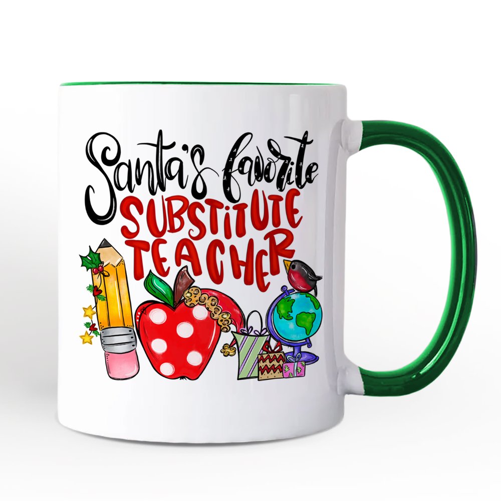 Santa's Favorite Substitute Teacher Personalized Mug, School Professor Christmas Gift with Custom Name Personalized Ceramic Mug OrnamentallyYou Green Handle Non-Custom 