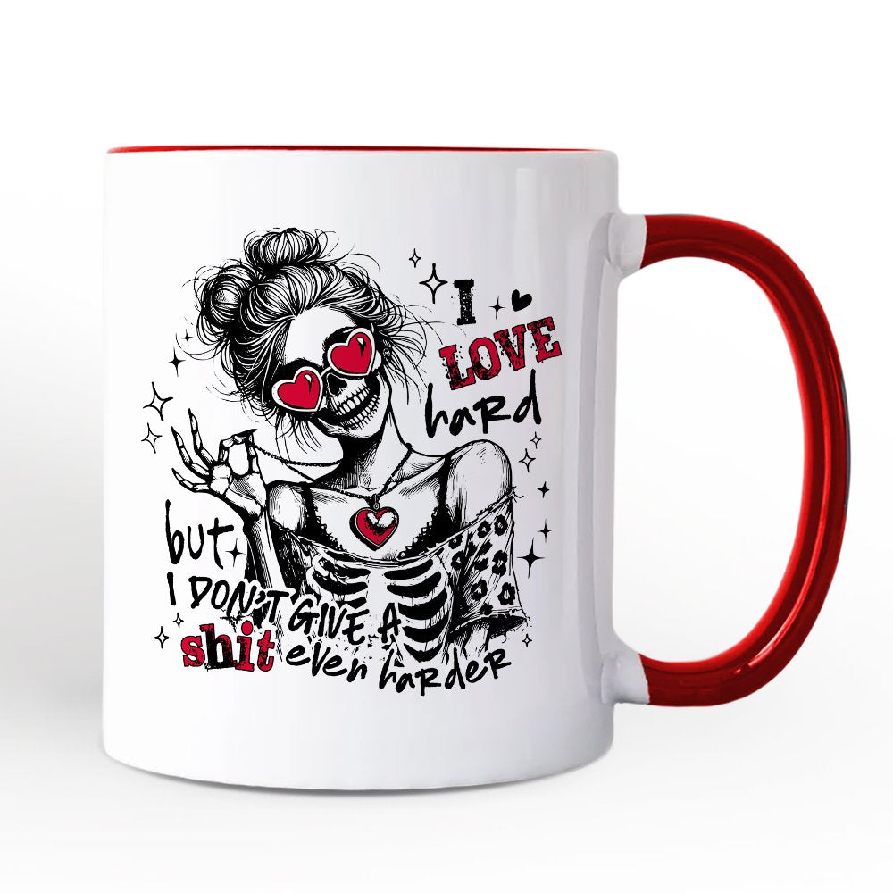 Sarcastic Skeleton Valentine Personalized Mug, I Love Hard Funny Sassy Gift with Custom Name Personalized Ceramic Mug OrnamentallyYou Red Handle Non-Custom 