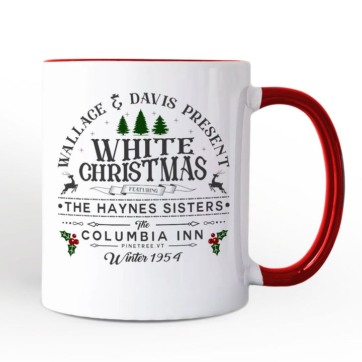 White Christmas Movie Vintage Personalized Mug, Haynes Sisters Wallace & Davis 1954 Holiday Gift with Custom Name Personalized Ceramic Mug OrnamentallyYou White - Red Non-Custom 