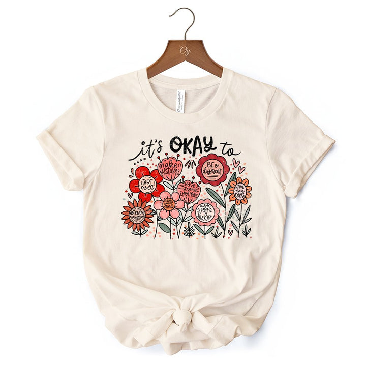 It's Okay Floral Affirmation T-Shirt, Boho White and Natural Motivational Tee for Kind and Inspirational Women T-Shirts OrnamentallyYou 
