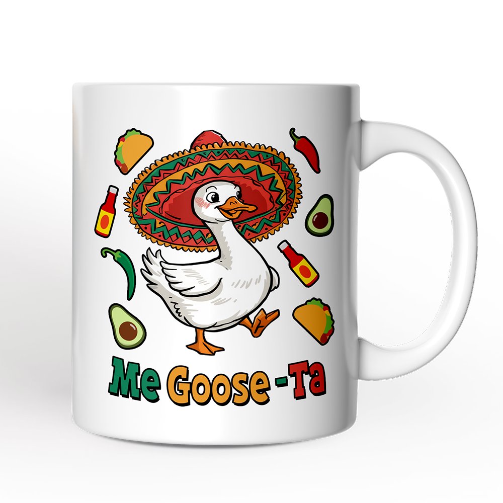 Me Goose-Ta Personalized Mug, Mexican Sombrero Goose Gift With Custom Name Personalized Ceramic Mug OrnamentallyYou 12oz Mug Non-Custom 