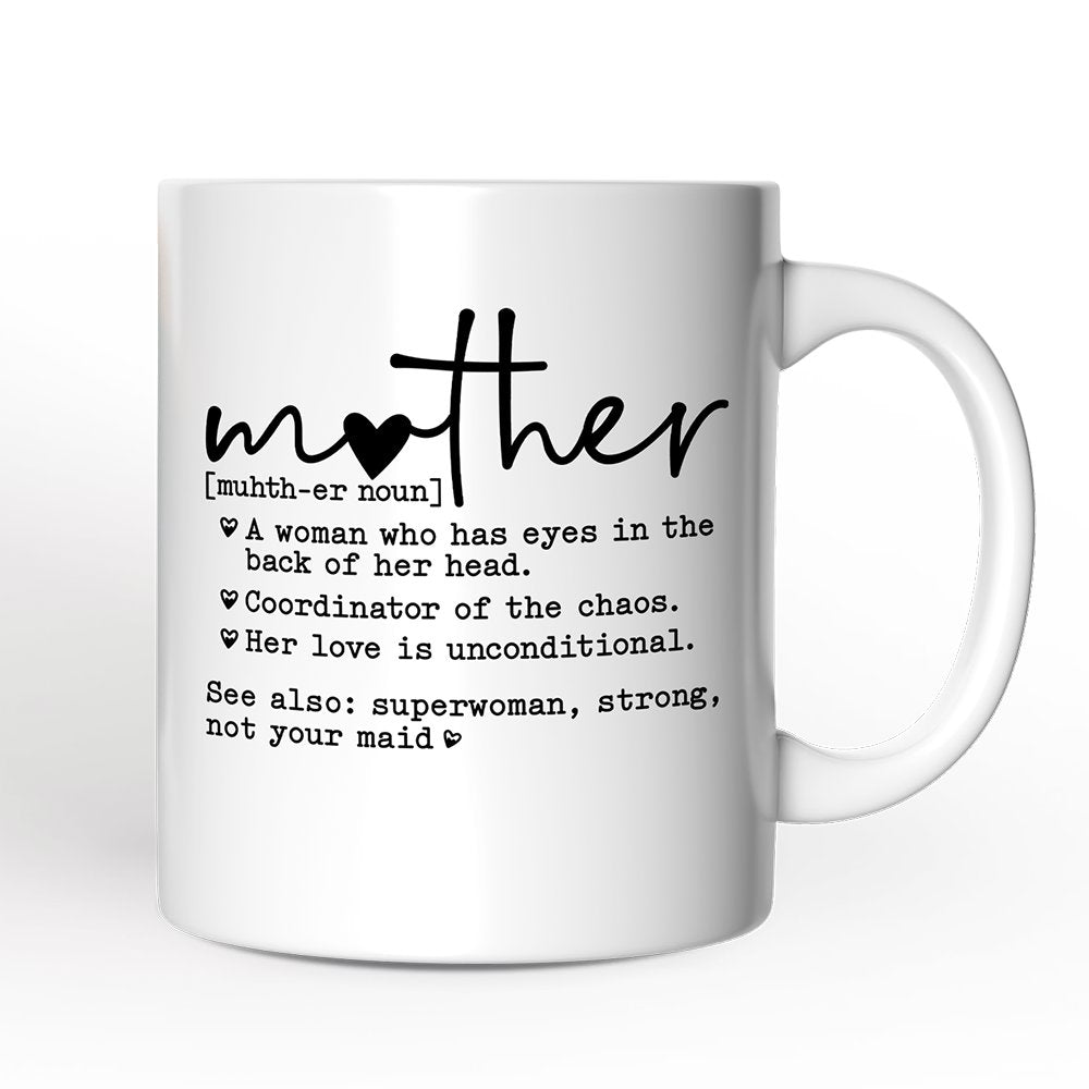 Mother Definition Personalized Mug, Inspirational Mother Gift With Custom Name Personalized Ceramic Mug OrnamentallyYou 12oz Mug Non-Custom 