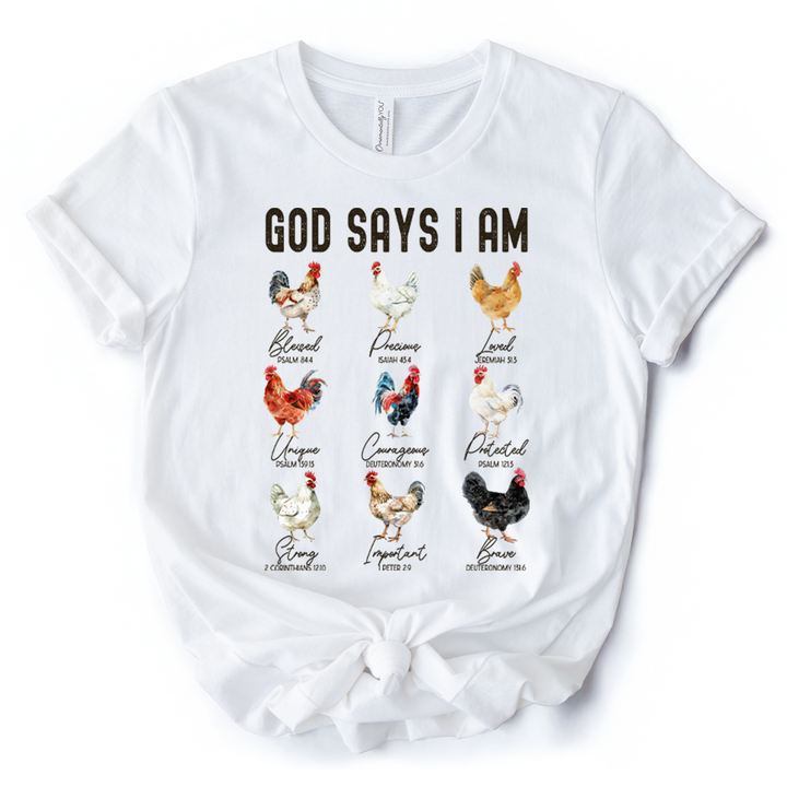 God Says I Am Christian T-Shirt, Rooster and Chicken White Tee for Farm Style Lovers