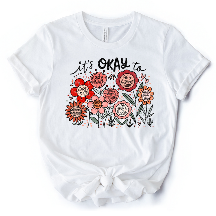 It's Okay Floral Affirmation T-Shirt, Boho White and Natural Motivational Tee for Kind and Inspirational Women