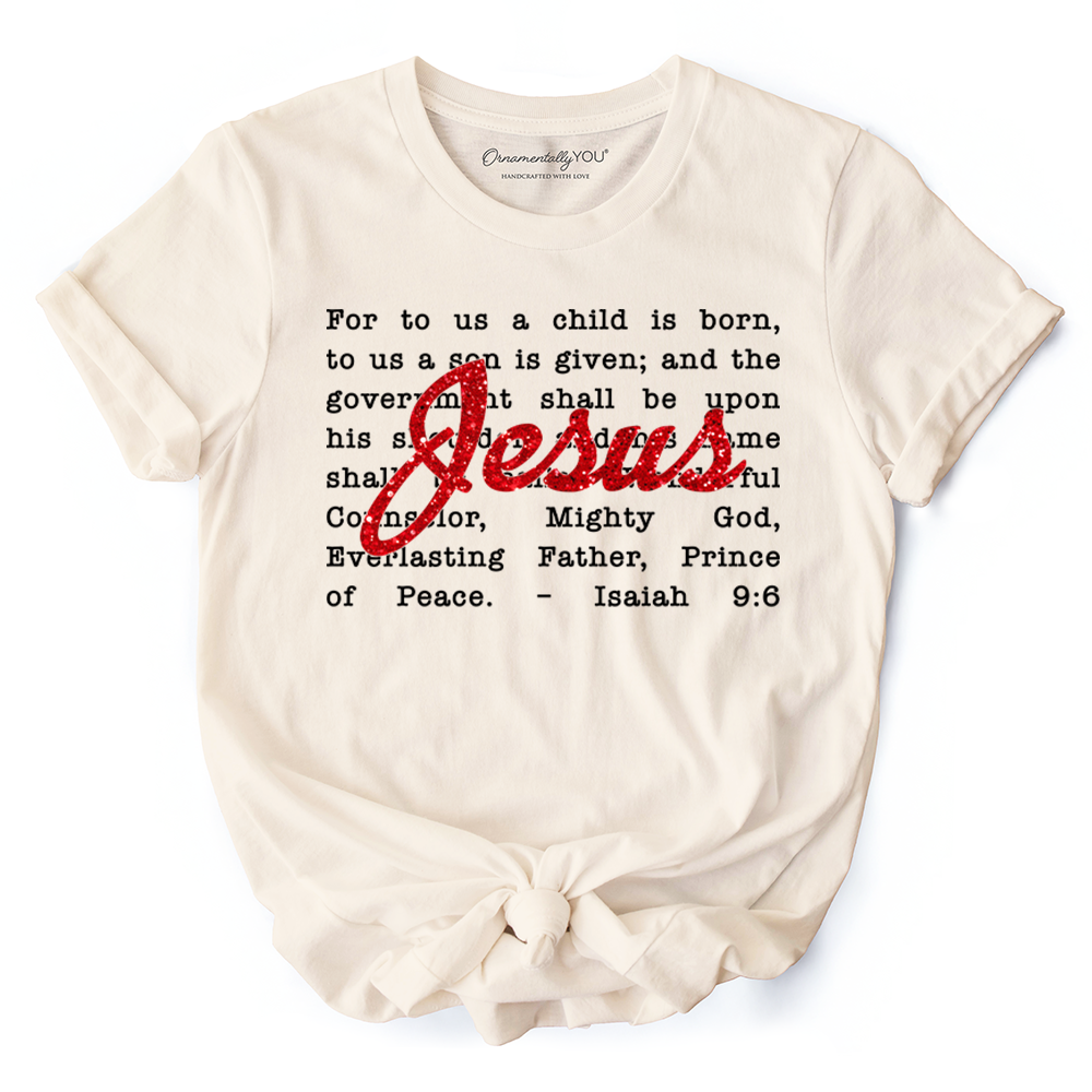 Jesus Christmas Bible Verse T‑Shirt, Isaiah 9:6 Tee for Faithful Believers