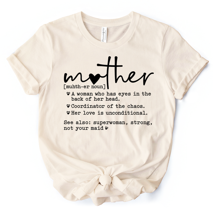 Funny Mom Definition T-Shirt, White, Natural and Black Tee for Strong and Real Mothers