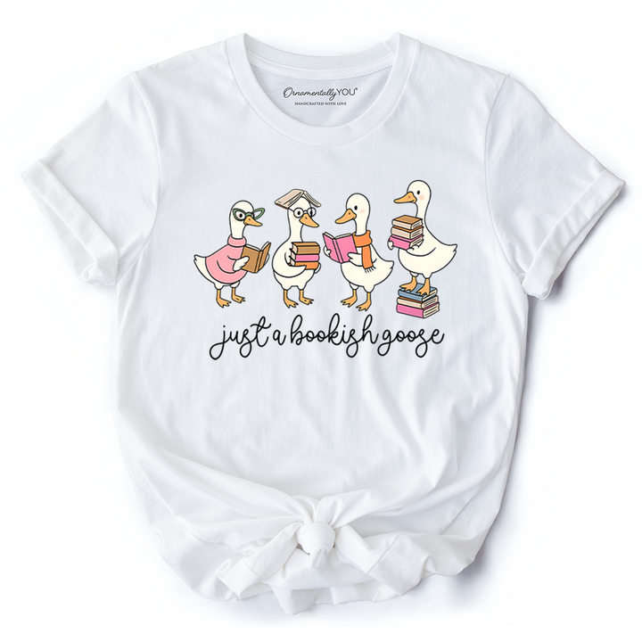 Just a Bookish Goose T-Shirt, Funny Nerdy Book Readers Tee for Bookworms
